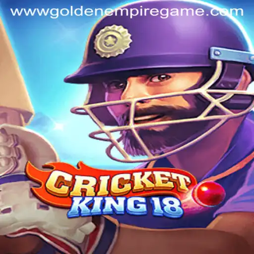Exploring the Thrills of CricketKing18: The Golden Empire Game