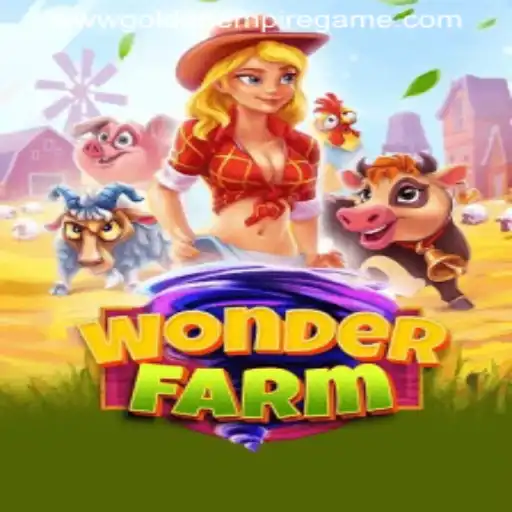 Explore the Magical World of WonderFarm in the Golden Empire Game